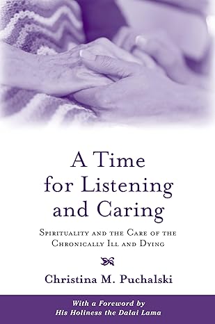 A Time For listening and Caring